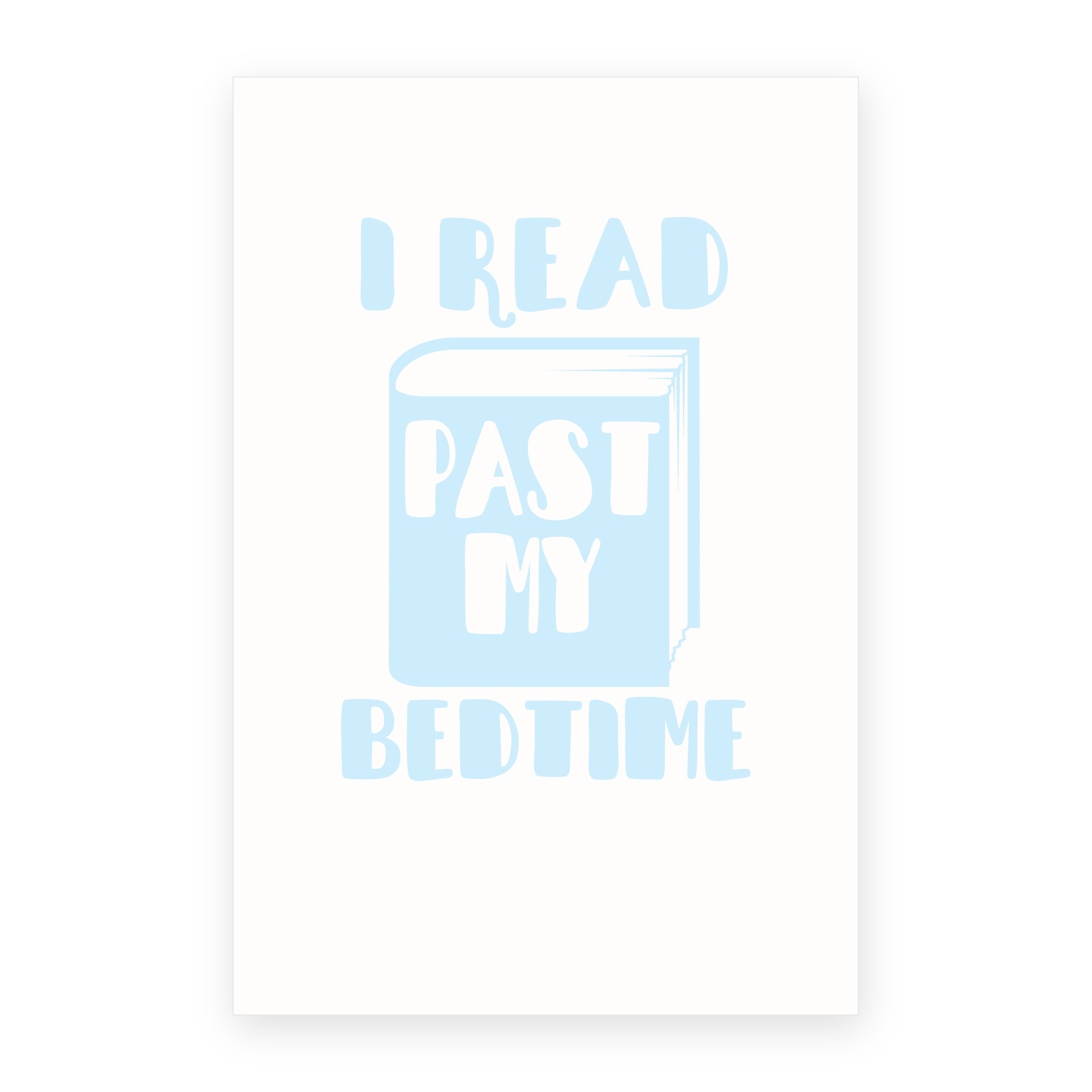 I Read Past My Bedtime