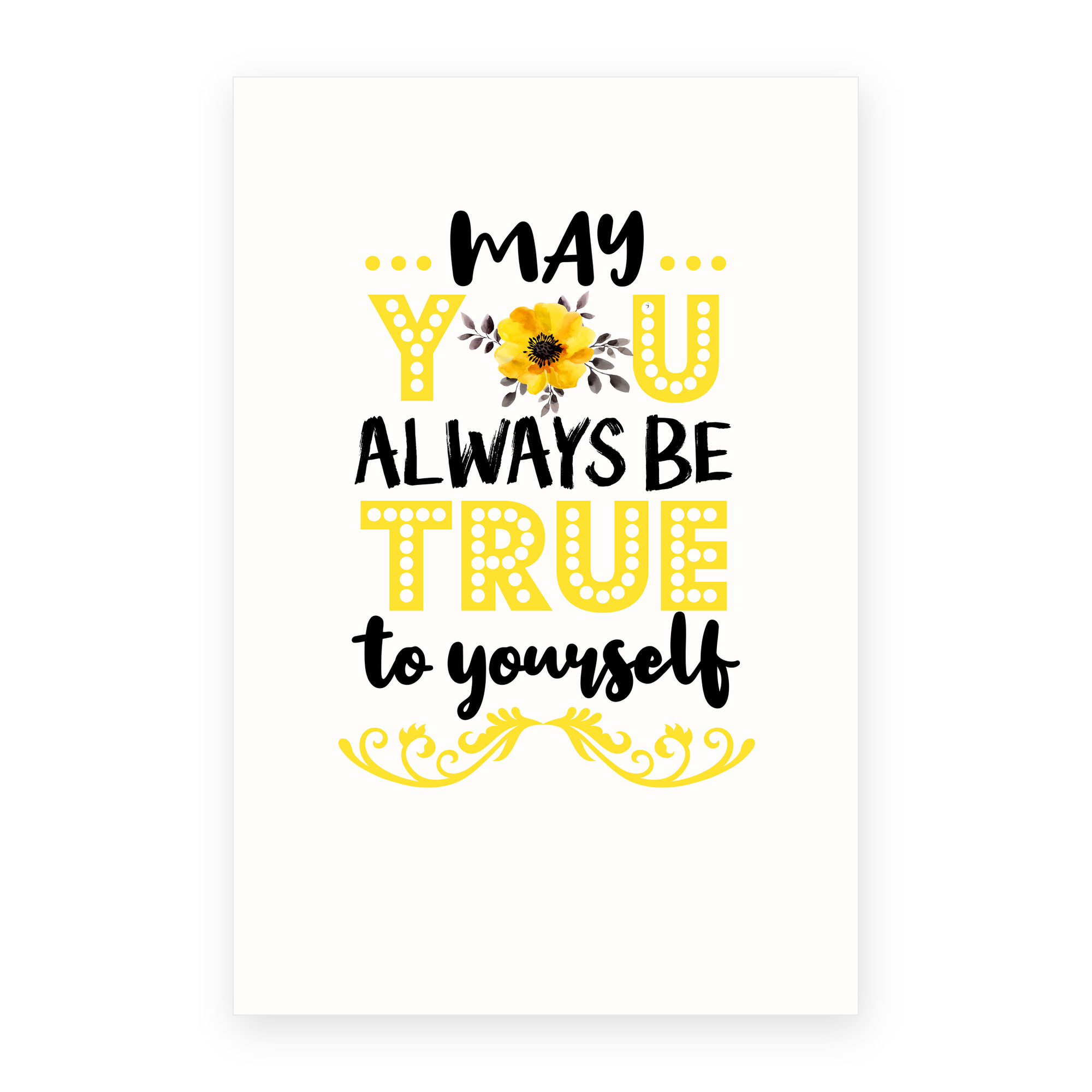 Be True To Yourself