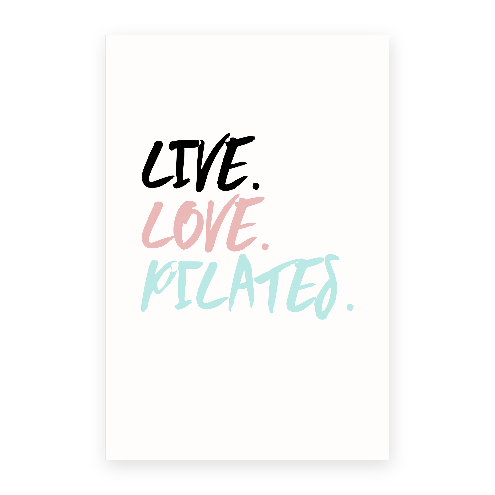 Live. Love. Pilates.